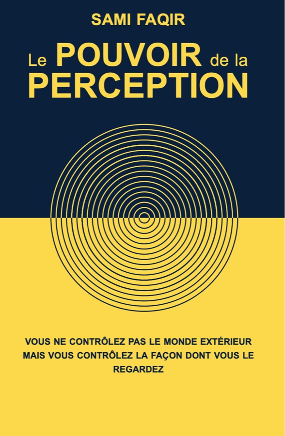 Couverture du livre Le Pouvoir de la Perception de Sami Faqir
